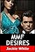 MMF Desires by Jackie White