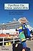Tips From The Cruise Addict's Wife by Deb  Graham