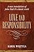 Love and Responsibility by Pope John Paul II