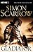 Gladiator by Simon Scarrow