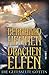 Die gefesselte Göttin (Drachenelfen #3)
