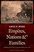 Empires, Nations, and Families: A History of the North American West, 1800-1860 (History of the American West)