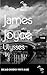 Ulysses by James Joyce