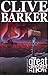 Clive Barker's Great And Secret Show : The Complete Collection
