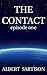 The Contact Episode One (Th...