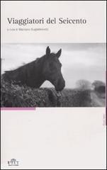 Viaggiatori del Seicento (Paperback)