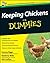 Keeping Chickens For Dummies, UK Edition