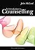 Introduction To Counselling
