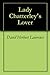 Lady Chatterley's Lover by D.H. Lawrence