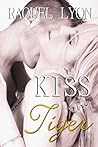 Kiss the Tiger (Parkside Avenue Book #1) Kiss the Tiger (Parkside Avenue Book #1)