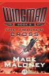 The Twisted Cross