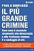 Il più grande crimine