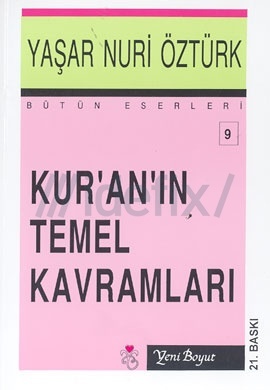 Kur'an'ın Temel Kavramları Bütün Eserleri 9 (Hardcover)