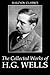 The Collected Novels of H.G. Wells by H.G. Wells