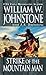 Strike of the Mountain Man by William W. Johnstone