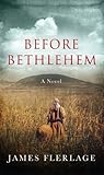 Before Bethlehem