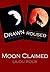 Moon Claimed (Moon Claimed,...