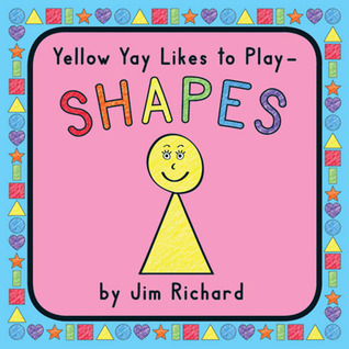 Yellow Yay Likes to Play - Shapes (Blue Bink #2)