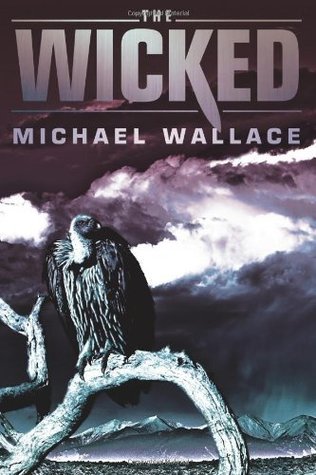 The Wicked (Righteous Series #3)