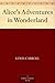 Alice's Adventures in Wonderland (Alice's Adventures in Wonderland, #1)