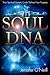Soul DNA: Your Spiritual Ge...