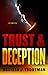 Trust and Deception by Melissa J. Troutman