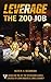 The Zoo Job (Leverage, #2)