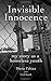 Invisible Innocence: My Story As a Homeless Youth