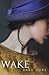 Wake