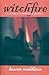 Witchfire  (Connor Hawthorn...