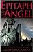 Epitaph for an Angel by Lauren Maddison