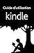 Guide d'utilisation Kindle