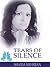 Tears of Silence by Shaida Mehrban