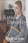 Katie's Discovery (Zook Sisters of Lancaster County #3)