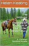 The Wolves And Forests Of Oregon The Wolves And Forests Of Oregon