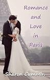 Romance and Love in Paris (#6 of the Romance Series)