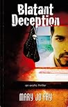 Blatant Deception