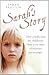 Sarah's Story - They cruell...
