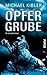 Opfergrube