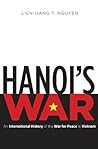 Hanoi's War: An I...