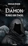 Damon - Krieg der Engel (Damon, #1) Damon - Krieg der Engel