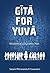 Gita for Yuva by Mitrananda