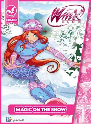 Magic on the snow (Winx Club: Comics)