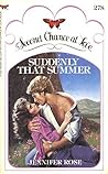 Suddenly That Summer Suddenly That Summer