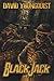 Black Jack by David Youngquist