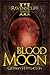 Blood Moon by Geoffrey Huntington