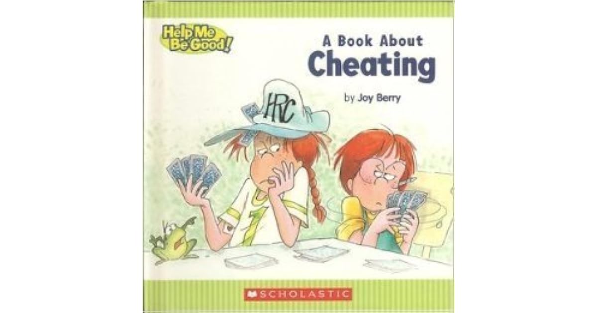A Book About Cheating by Joy Berry