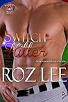 Switch Hitter by Roz Lee