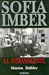 Sofía Imber: la intransigente