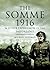 The Somme 1916: And Other E...
